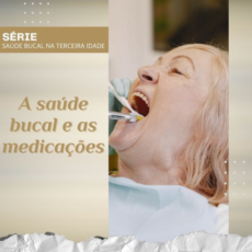 A saúde bucal e as medicações