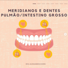 Meridianos e Dentes – Pulmão / Intestino Grosso