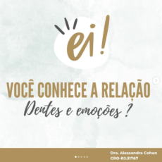 Você conhece a relação dentes e emoções?