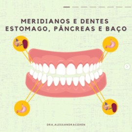 Meridianos e Dentes – Estomago, pâncreas e baço
